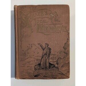 The Speaker’s Ideal Entertainment – 1892 Vickers & Peirce HC